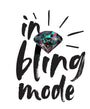 In Bling Mode
